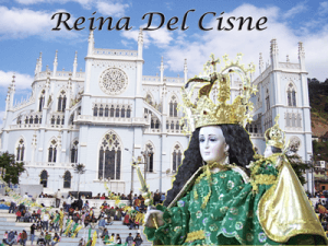 DÍA PRIMERO NOVENA A LA SANTISIMA VIRGEN DE EL CISNE